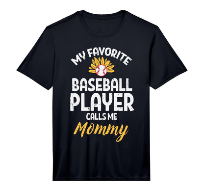 Mens My Favorite Baseball Player Mommy T-Shirt - Graphic Print Men Women - T-Shirt, Sweatshirt, Hoodie
