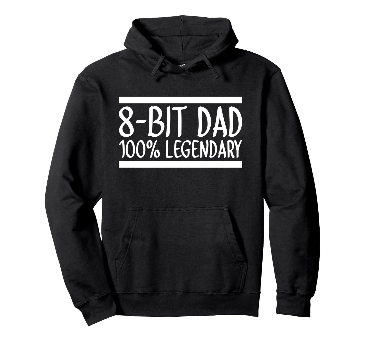 8 Bit Dad 100 Legendary Gaming Video Hoodie - Graphic Print for Adults - T-Shirt, Sweatshirt, Hoodie