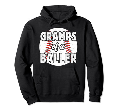 Gramps Baller Baseball Gramps Hoodie - Custom Art Print for Adults - T-Shirt, Sweatshirt, Hoodie