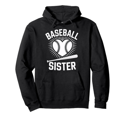 Baseball Sister Game Supporter Hoodie - Streetwear Style Unisex - T-Shirt, Sweatshirt, Hoodie