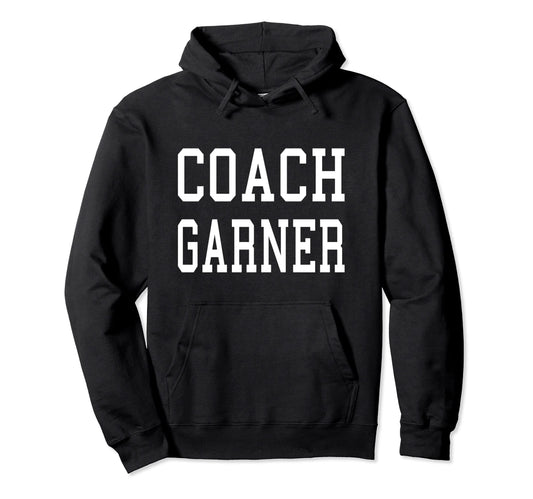 Coach Garner Custom Football Soccer Hoodie - Minimalist Print Unisex - T-Shirt, Sweatshirt, Hoodie