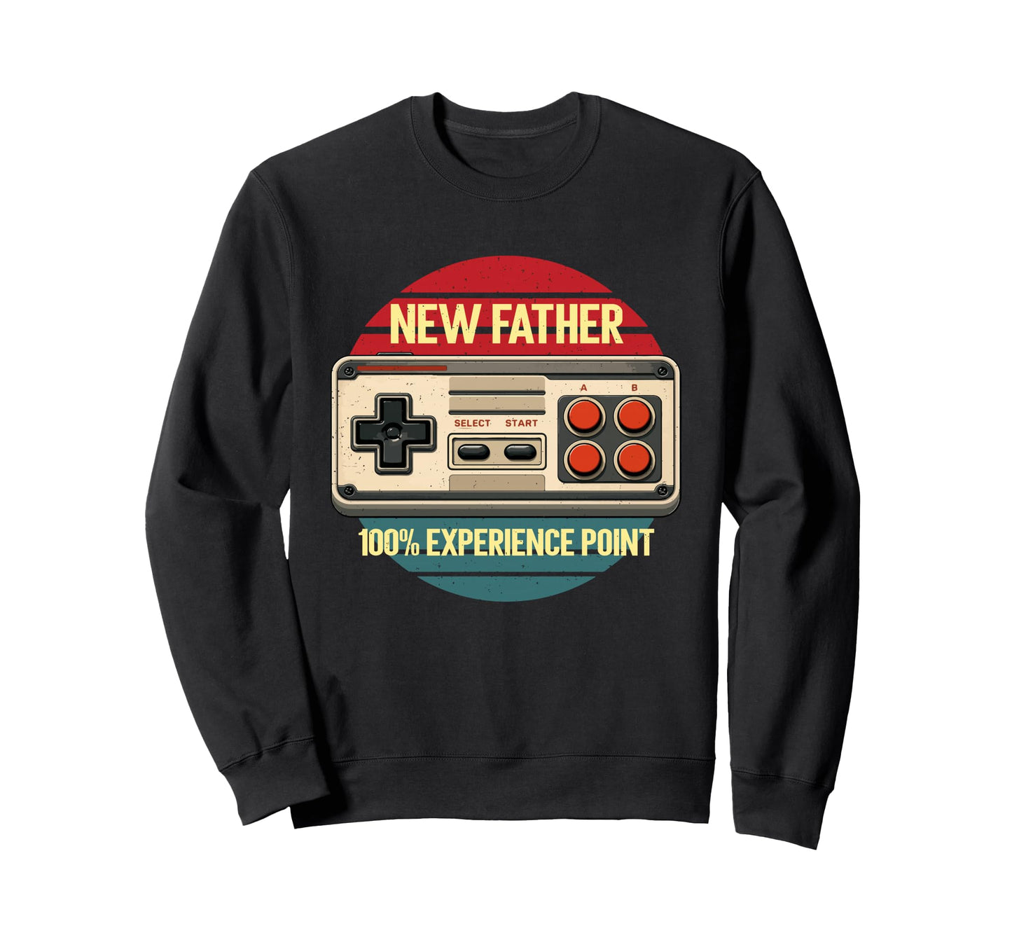 Fathers Day New Father 100 Sweatshirt - Minimalist Print Men Women - T-Shirt, Sweatshirt, Hoodie
