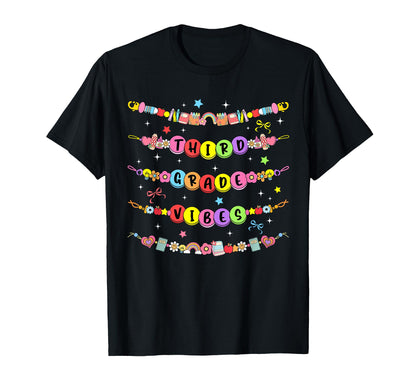 Third Grade Vibes Friendship T-Shirt - Fun Novelty Design Men Women - T-Shirt, Sweatshirt, Hoodie