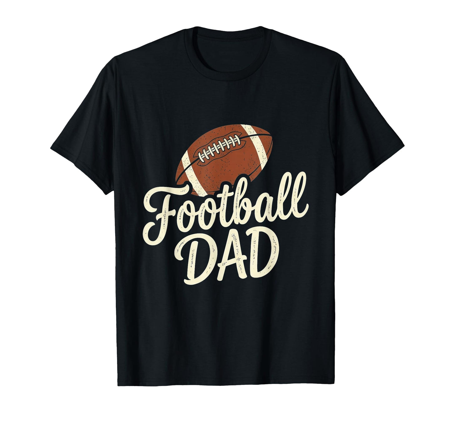 Football Dad Happy Fathers Day Bday T-Shirt - Custom Art Print for Adults - T-Shirt, Sweatshirt, Hoodie