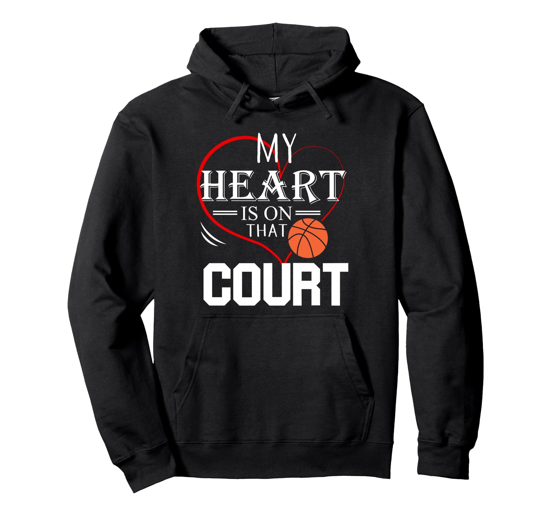 My Heart Is That Court Basketball Mom Hoodie - Casual Everyday Wear Unisex - T-Shirt, Sweatshirt, Hoodie