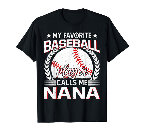 My Favorite Baseball Player Calls Me T-Shirt - Novelty Apparel for Adults - T-Shirt, Sweatshirt, Hoodie