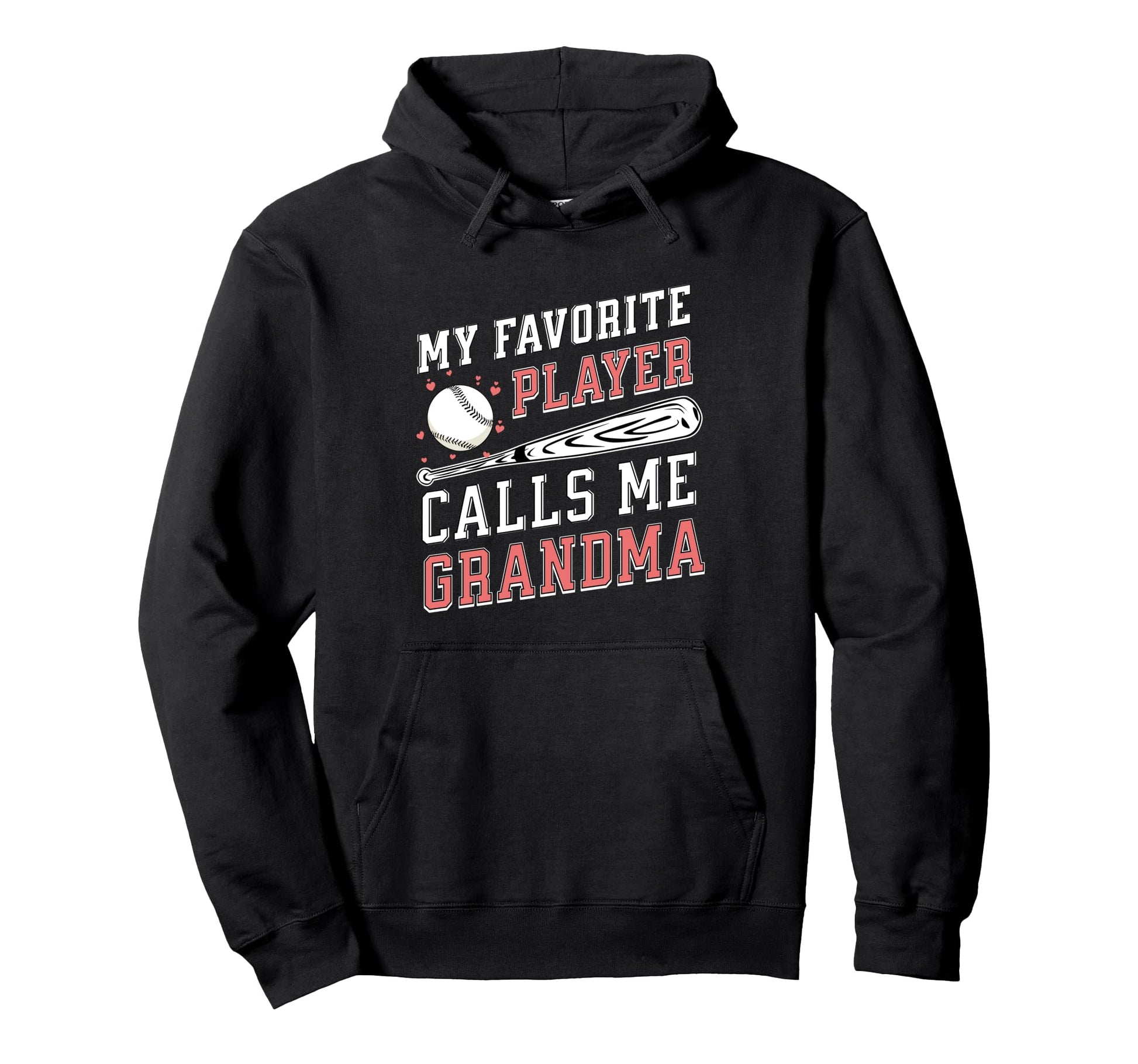 My Favorite Player Calls Me Grandma Hoodie - Unique Graphic Unisex - T-Shirt, Sweatshirt, Hoodie