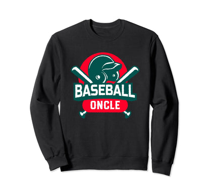 Baseball Oncle Baseball Player Sweatshirt - Casual Everyday Wear Men Women - T-Shirt, Sweatshirt, Hoodie