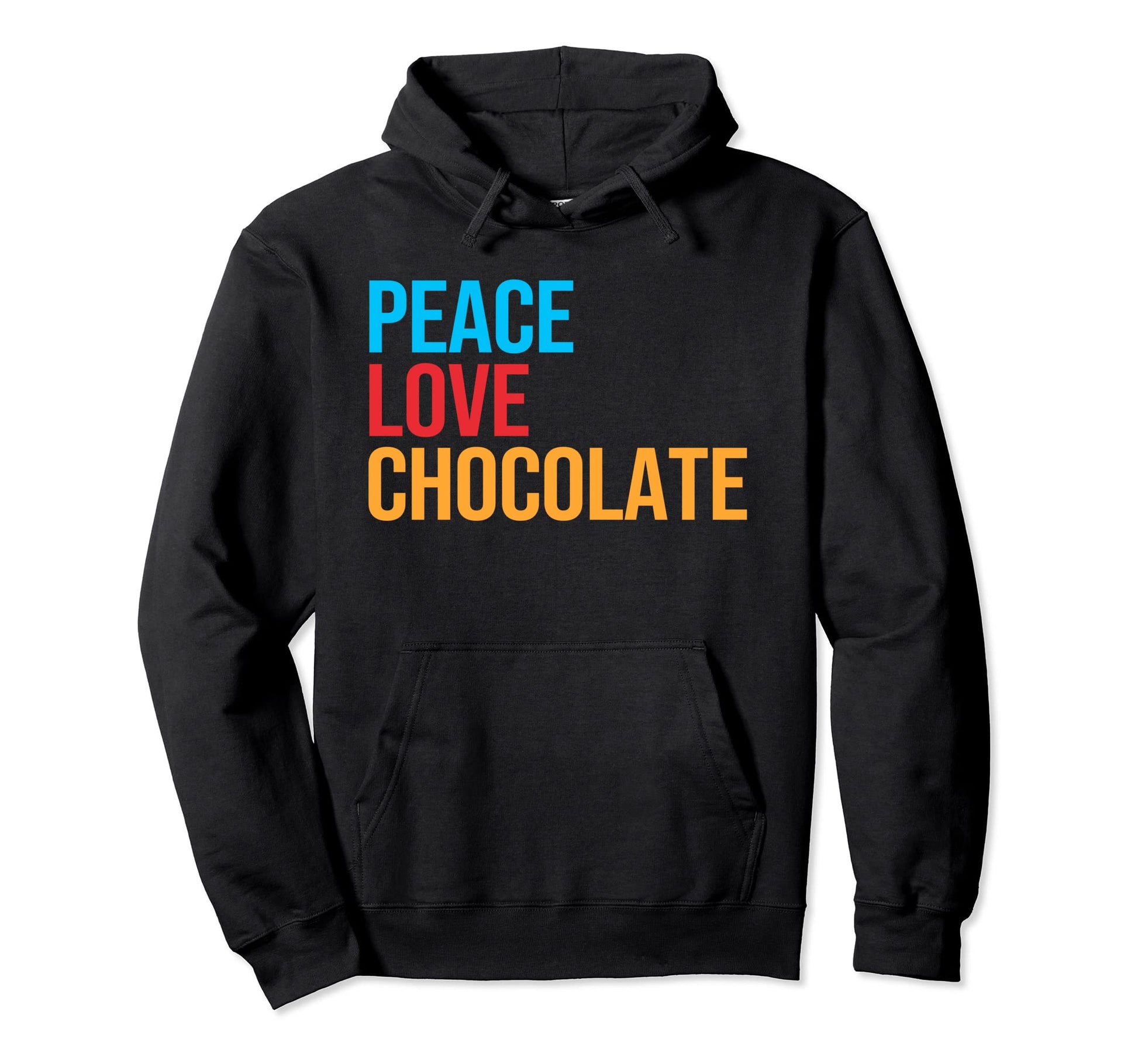 Peace Love Chocolate Hoodie - Custom Art Print Unisex - T-Shirt, Sweatshirt, Hoodie