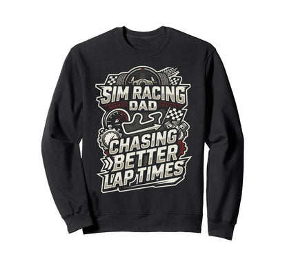 Sim Racing Dad Virtual Racing Game Sweatshirt - Minimalist Print Men Women - T-Shirt, Sweatshirt, Hoodie