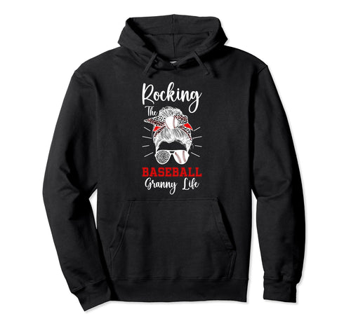 Rocking Baseball Granny Life Granny Hoodie - Unique Graphic Unisex - T-Shirt, Sweatshirt, Hoodie