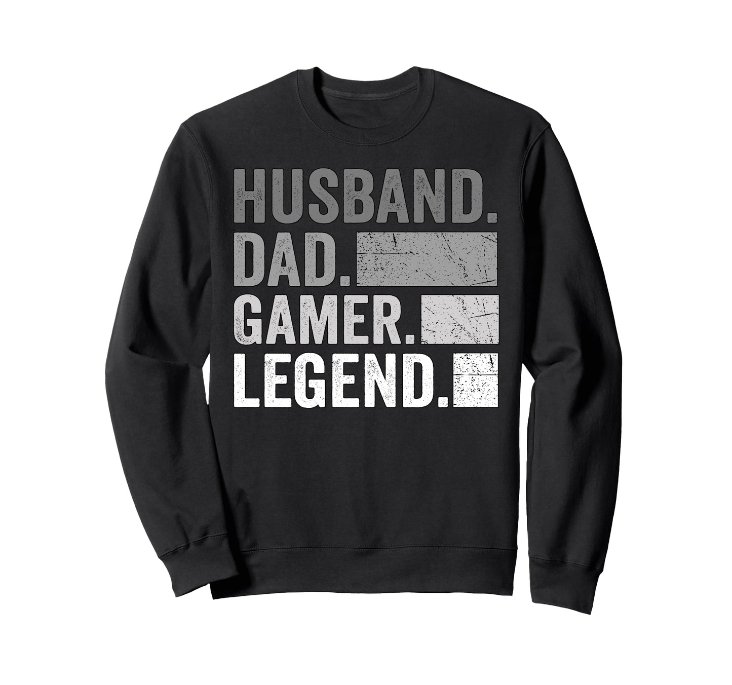 Husband Dad Gamer Legend Sweatshirt - Casual Everyday Wear Men Women - T-Shirt, Sweatshirt, Hoodie