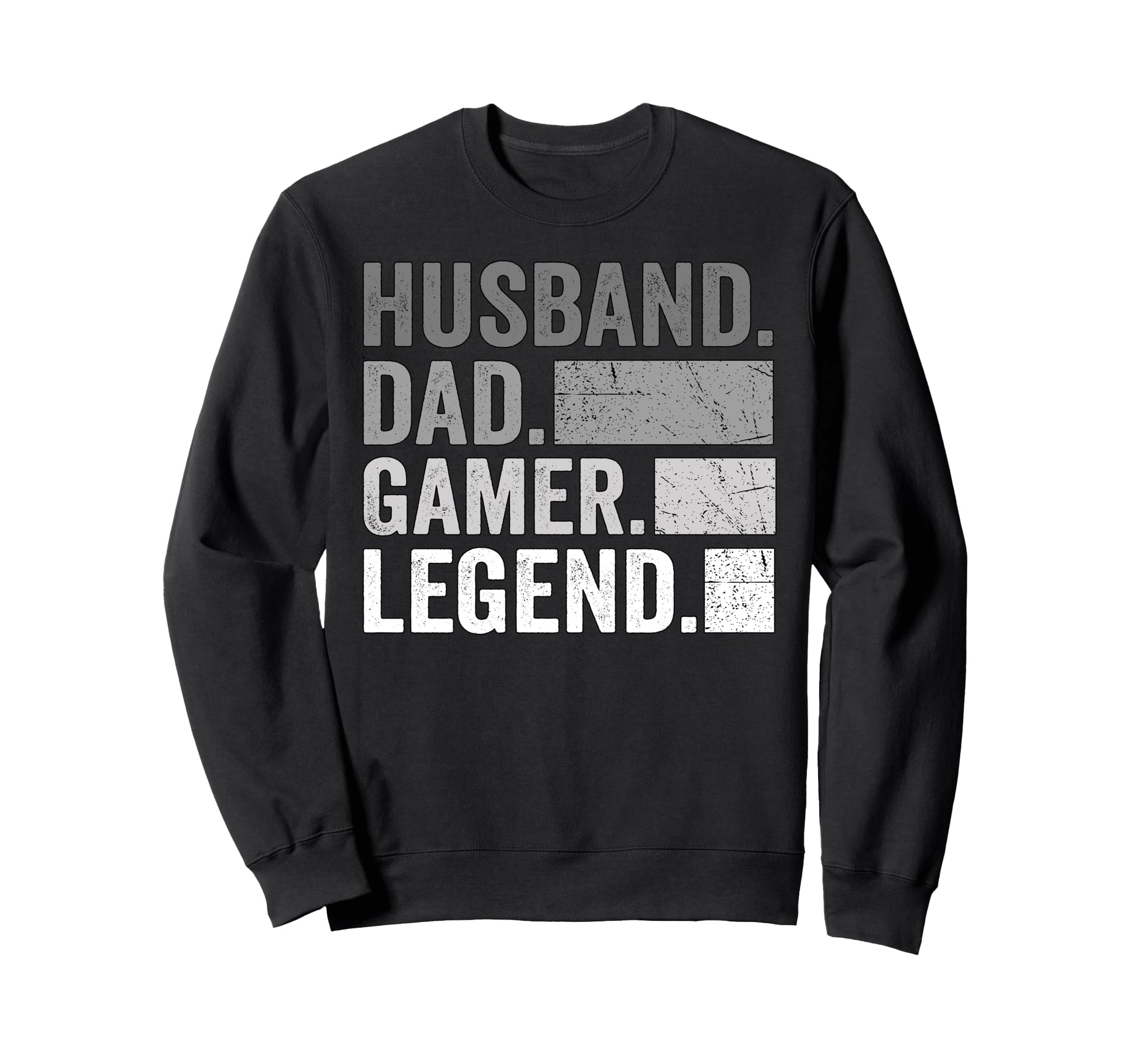 Husband Dad Gamer Legend Sweatshirt - Casual Everyday Wear Men Women - T-Shirt, Sweatshirt, Hoodie