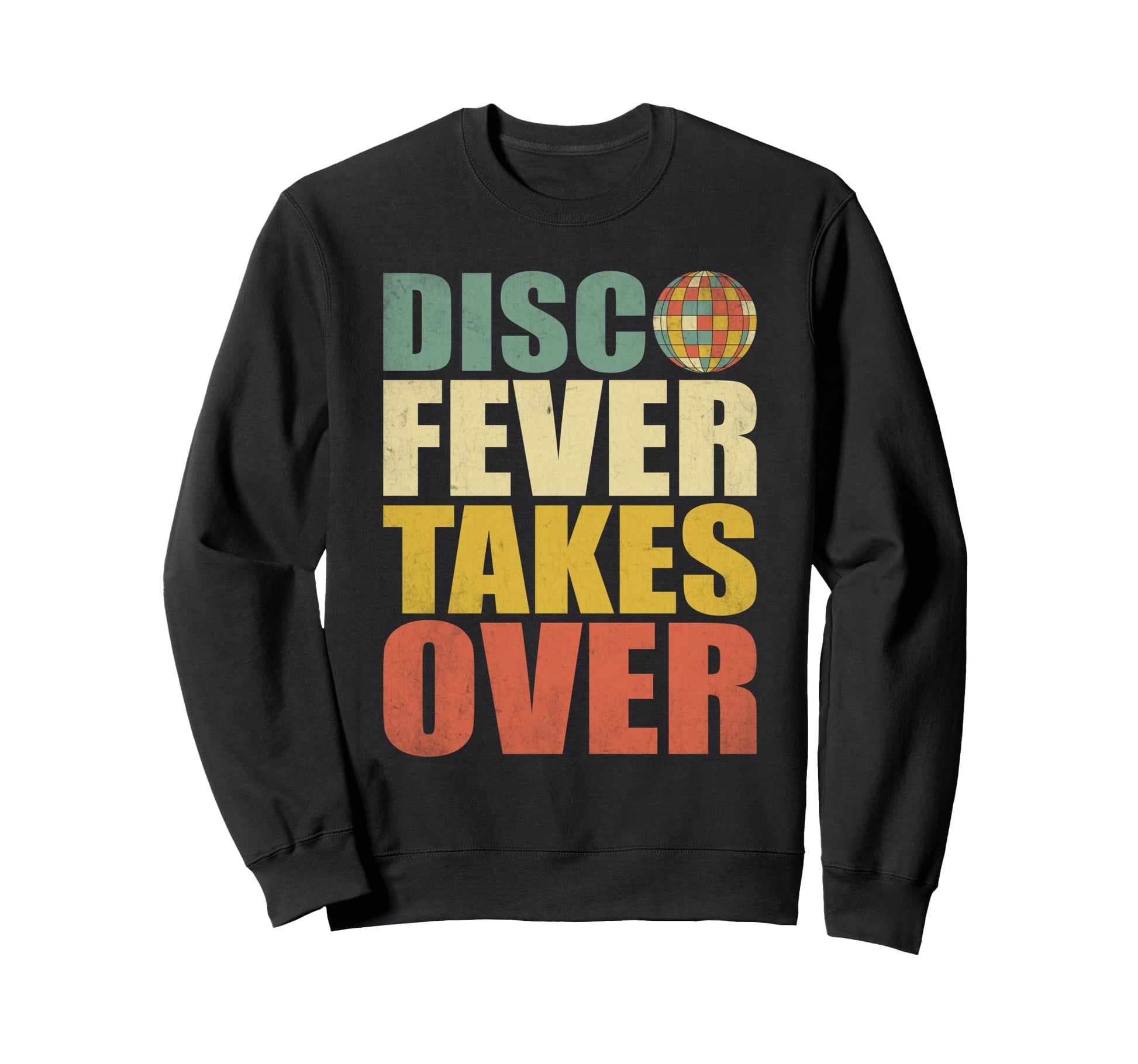 Disco Fever Takes Over 70S Dancing Sweatshirt - Unique Graphic Men Women - T-Shirt, Sweatshirt, Hoodie