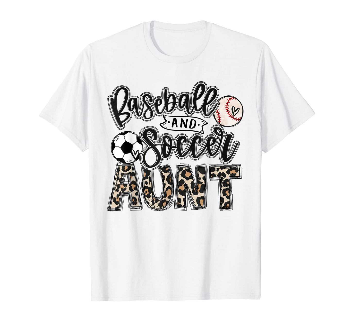 Baseball And Soccer Aunt Both Nephew T-Shirt - Graphic Print for Adults - T-Shirt, Sweatshirt, Hoodie