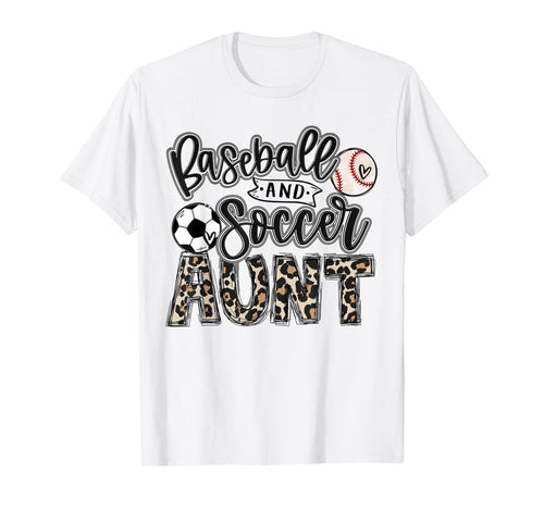 Baseball And Soccer Aunt Both Nephew T-Shirt - Graphic Print for Adults - T-Shirt, Sweatshirt, Hoodie