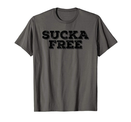 Sucka Free Funny Hip Hop Music Rap Gift T-Shirt - Fun Novelty Design Unisex - T-Shirt, Sweatshirt, Hoodie