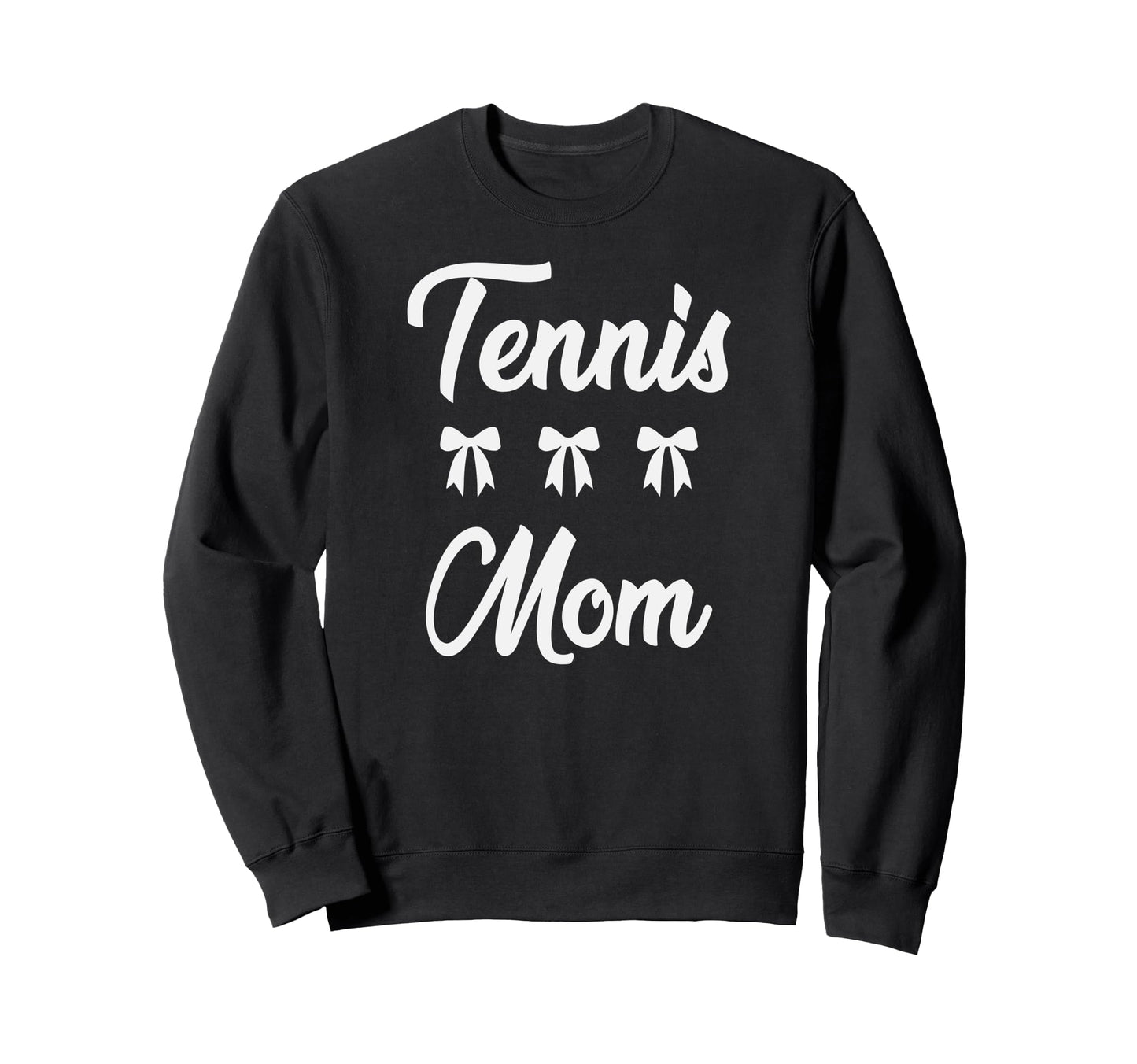Tennis Mom Tennis Player Sports Sweatshirt - Streetwear Style Men Women - T-Shirt, Sweatshirt, Hoodie