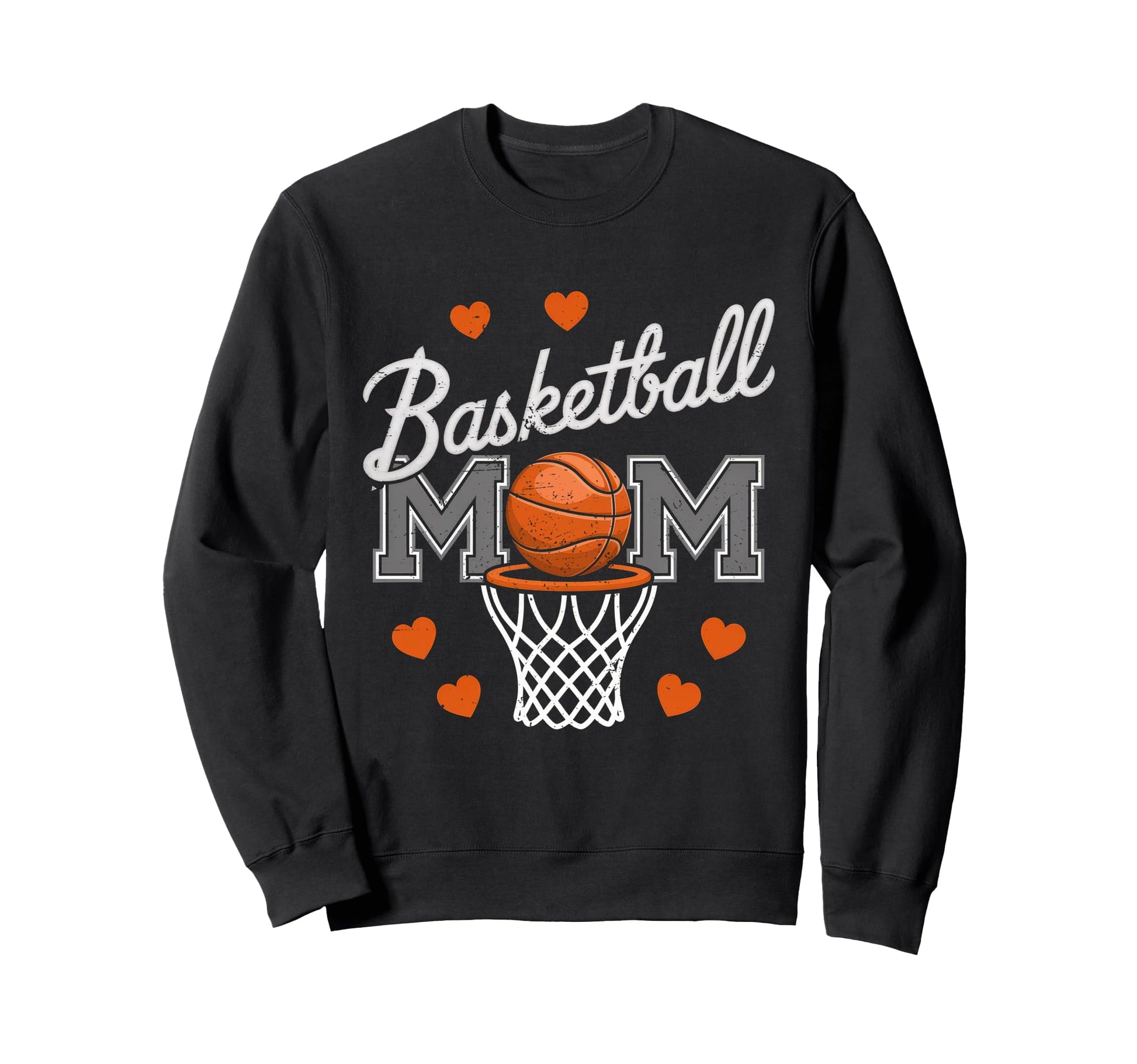 Basketball Mom Mama Mothers Game Sweatshirt - Trendy Graphic for Adults - T-Shirt, Sweatshirt, Hoodie