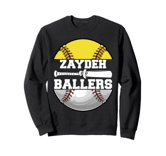 Zaydeh Ballers Funny Softball Sweatshirt - Graphic Print for Adults - T-Shirt, Sweatshirt, Hoodie