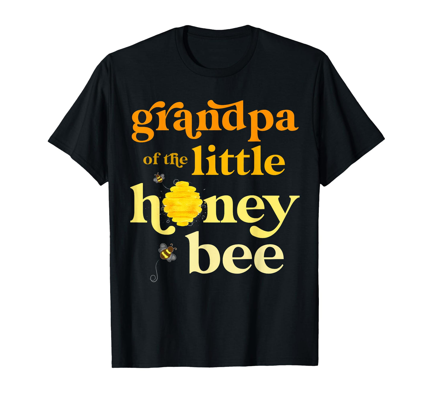Grandpa Little Honey Bee Birthday T-Shirt - Graphic Print for Adults - T-Shirt, Sweatshirt, Hoodie