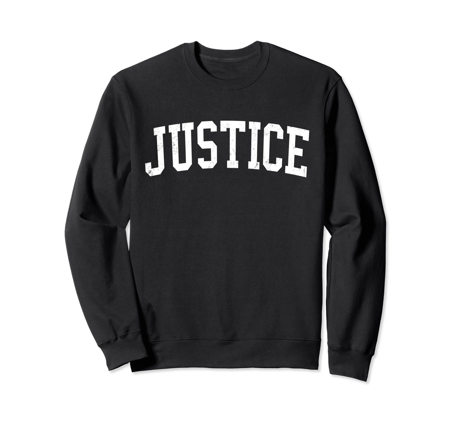 Justice Il Distressed White Sweatshirt - Fun Novelty Design for Adults - T-Shirt, Sweatshirt, Hoodie