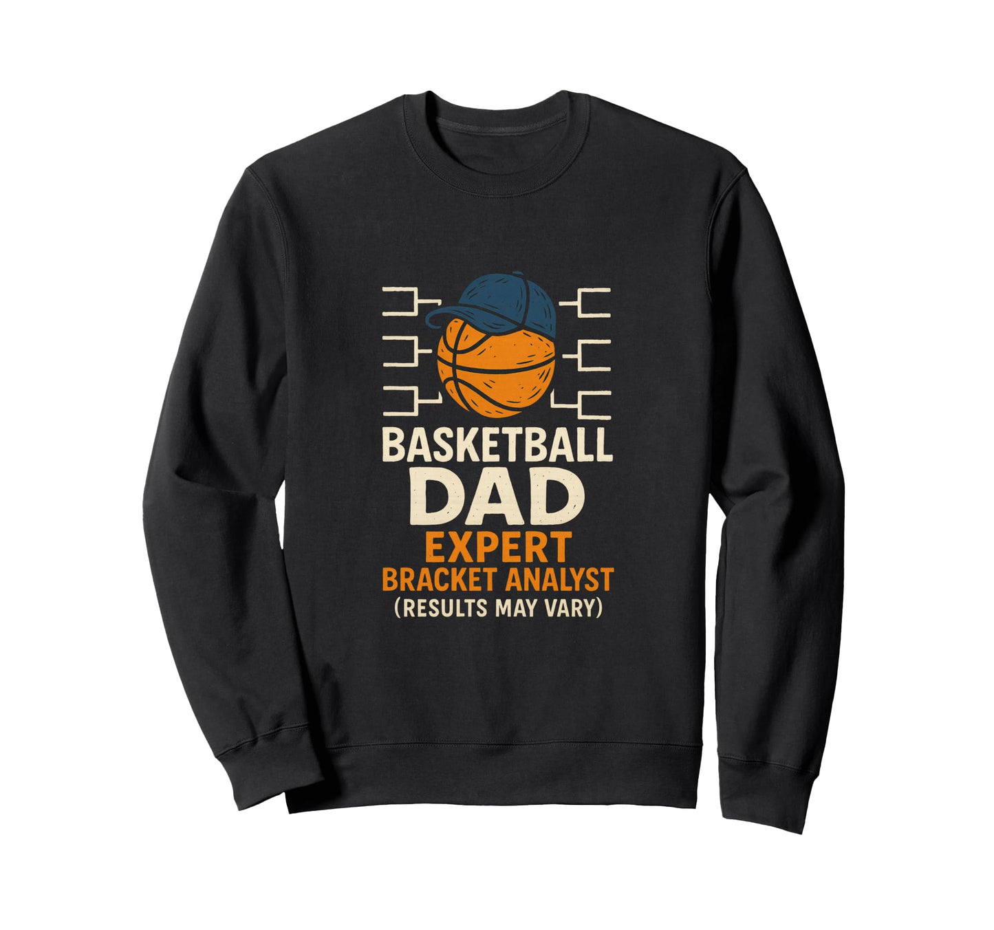 Basketball Dad Fueled Snacks And Sweatshirt - Novelty Apparel for Adults - T-Shirt, Sweatshirt, Hoodie