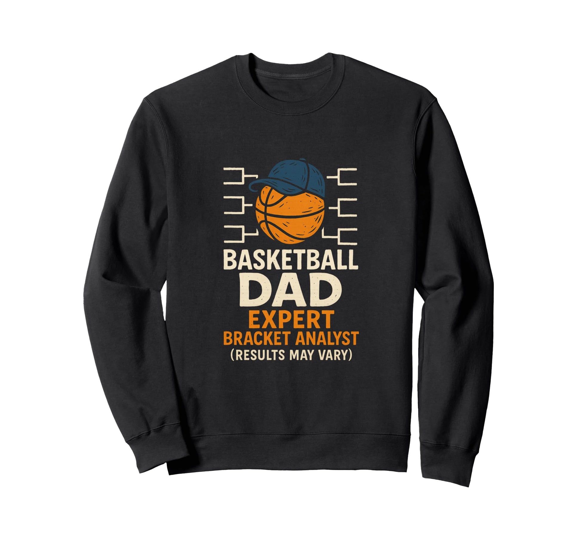 Basketball Dad Fueled Snacks And Sweatshirt - Novelty Apparel for Adults - T-Shirt, Sweatshirt, Hoodie