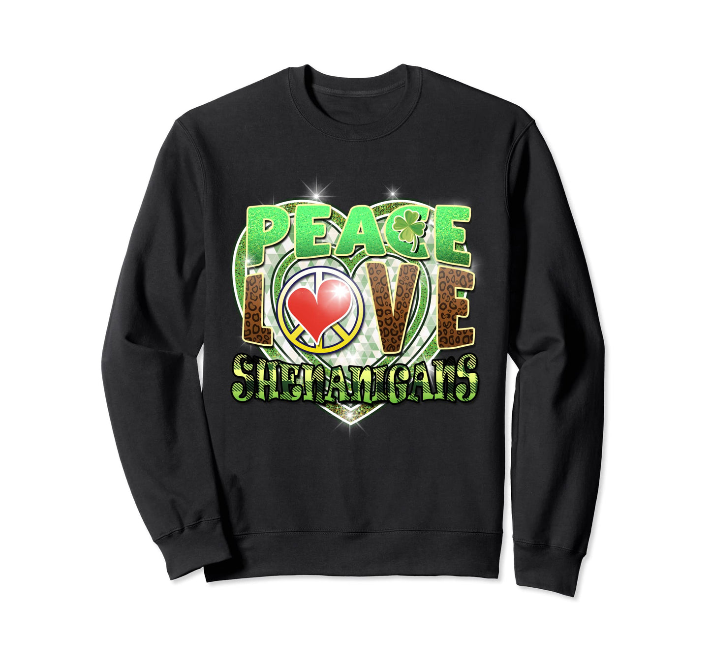 St Patricks Day Sexy Peace Love Sweatshirt - Aesthetic Graphic Unisex - T-Shirt, Sweatshirt, Hoodie