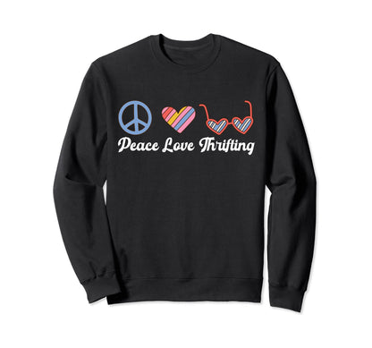 Thrift Shopping Flea Market Sweatshirt - Casual Everyday Wear for Adults - T-Shirt, Sweatshirt, Hoodie