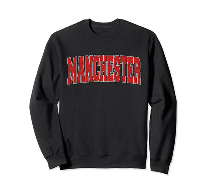 Manchester Nh New Hampshire Varsity Sweatshirt - Graphic Print Men Women - T-Shirt, Sweatshirt, Hoodie