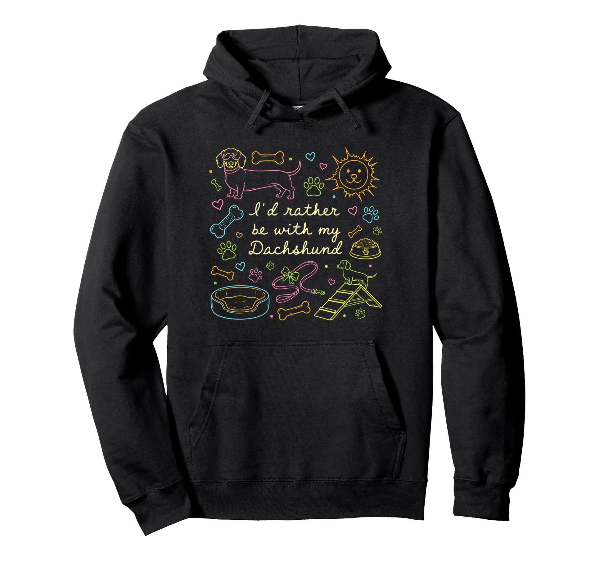 Id Rather Be My Dachshund Dog Mom Mothers Hoodie - Trendy Graphic Unisex - T-Shirt, Sweatshirt, Hoodie
