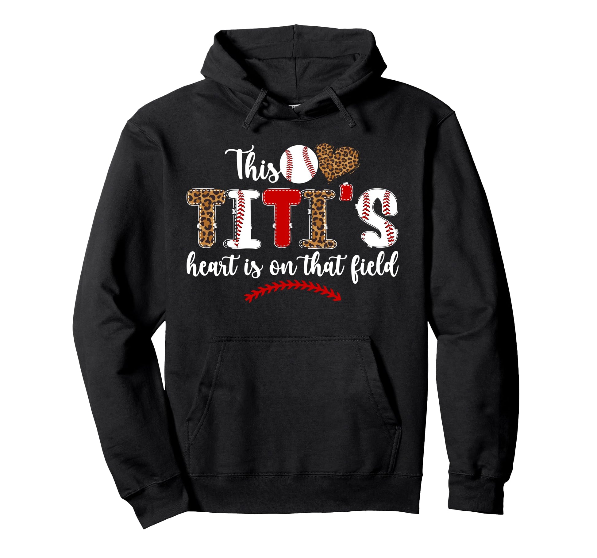That Field Baseball Titi Baseball Hoodie - Fun Novelty Design Men Women - T-Shirt, Sweatshirt, Hoodie