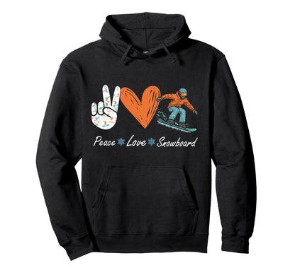 Snowboarding Snowboard Peace Love Peace Hoodie - Graphic Print for Adults - T-Shirt, Sweatshirt, Hoodie