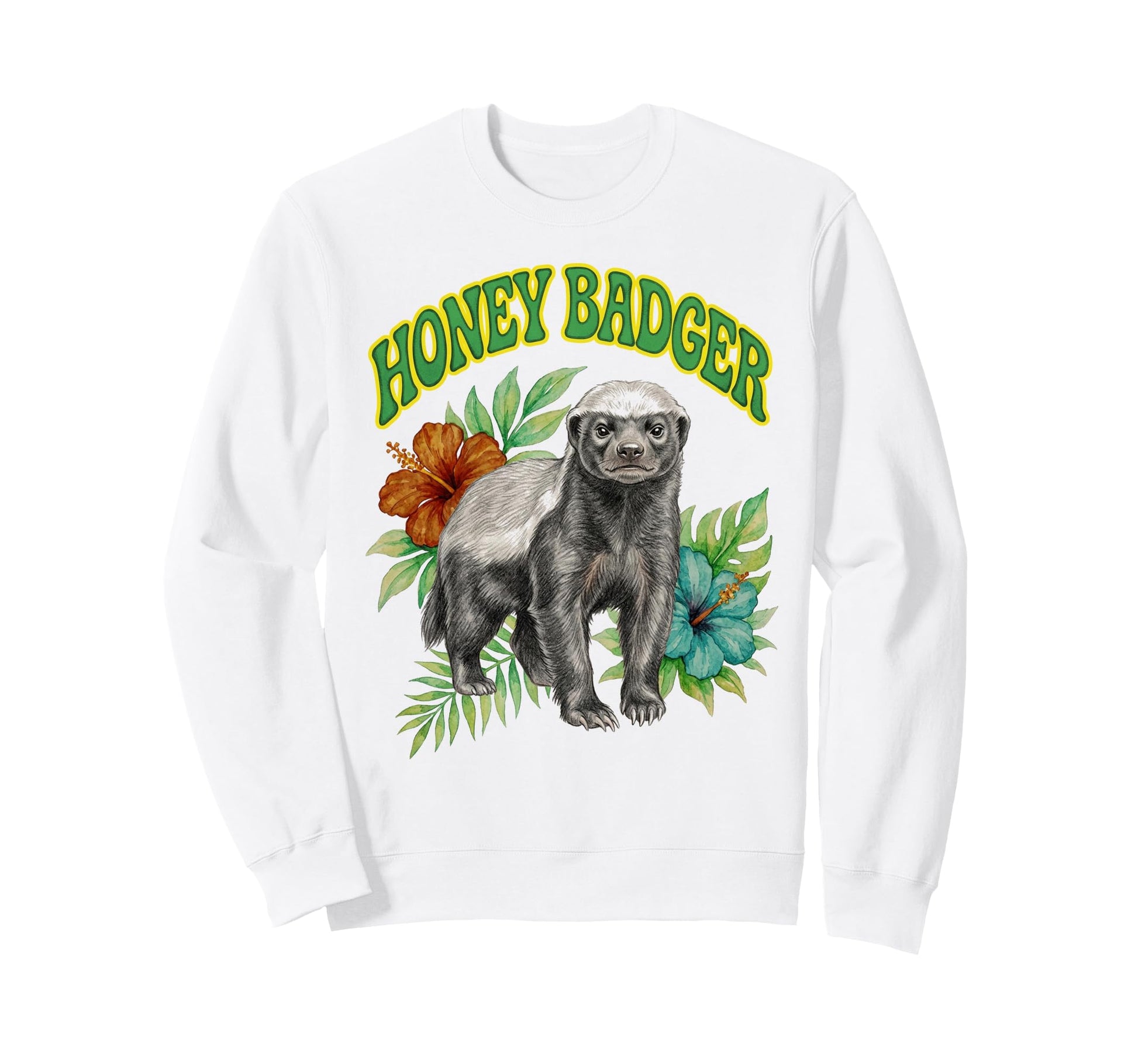 Honey Badger Groovy Floral Sweatshirt - Novelty Apparel Men Women - T-Shirt, Sweatshirt, Hoodie