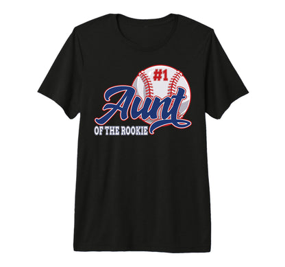 Aunt Rookie Baseball 1St Birthday T-Shirt - Casual Everyday Wear Unisex - T-Shirt, Sweatshirt, Hoodie