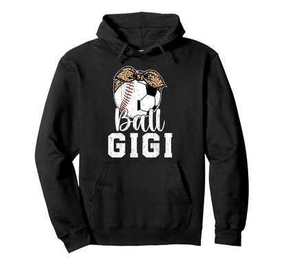 Ball Gigi Grandma Baseball Soccer Gigi Hoodie - Custom Art Print Men Women - T-Shirt, Sweatshirt, Hoodie