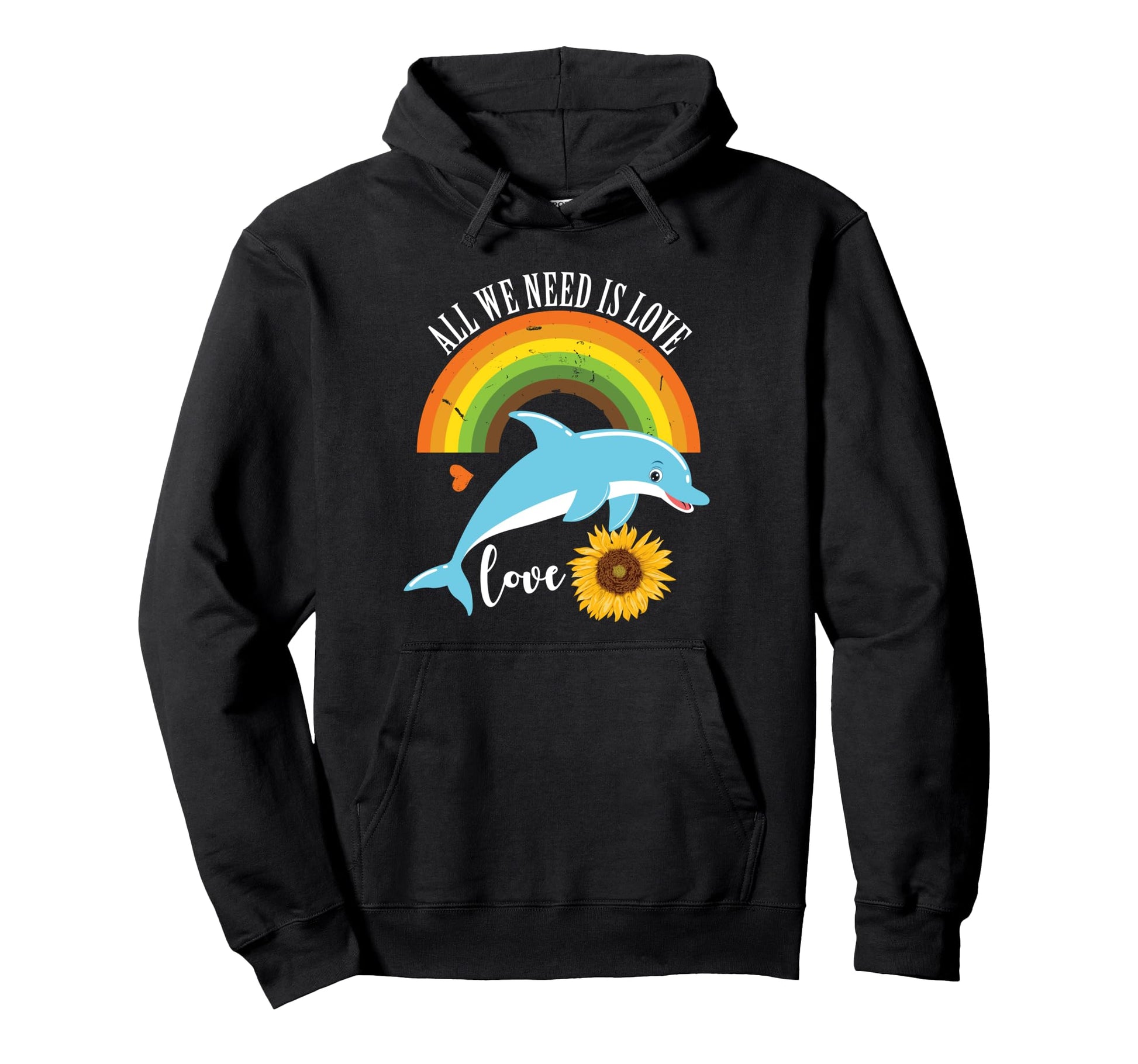 All We Need Is Love Dolphin Lovers Hoodie - Streetwear Style Unisex - T-Shirt, Sweatshirt, Hoodie