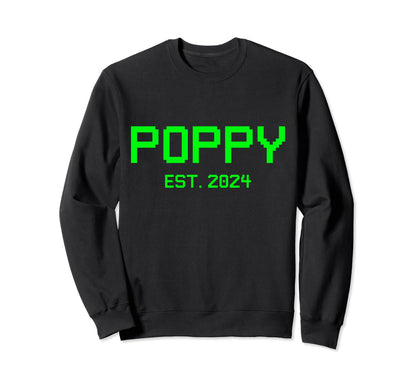 Poppy Est 2024 Gamer Poppy 2024 Sweatshirt - Custom Art Print for Adults - T-Shirt, Sweatshirt, Hoodie