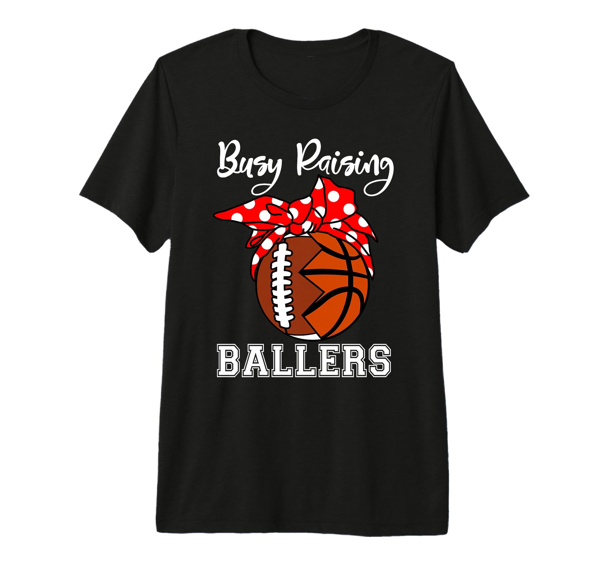Busy Raising Ballers Funny Football T-Shirt - Aesthetic Graphic for Adults - T-Shirt, Sweatshirt, Hoodie