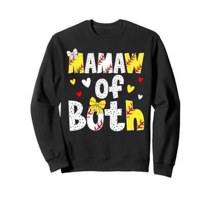 Mamaw Both Proud Softball Baseball Sweatshirt - Trendy Graphic for Adults - T-Shirt, Sweatshirt, Hoodie