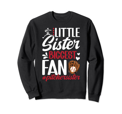Little Sister Baseball Pitcher Sweatshirt - Aesthetic Graphic Unisex - T-Shirt, Sweatshirt, Hoodie