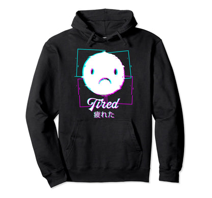 Tired Aesthetic Vaporwave Japan Hoodie - Custom Art Print Unisex - T-Shirt, Sweatshirt, Hoodie