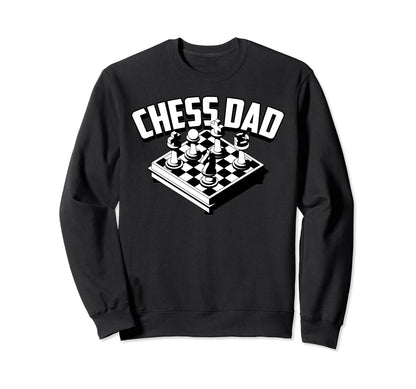 Chess Dad Checkerboard Gamer Funny Sweatshirt - Unique Graphic for Adults - T-Shirt, Sweatshirt, Hoodie