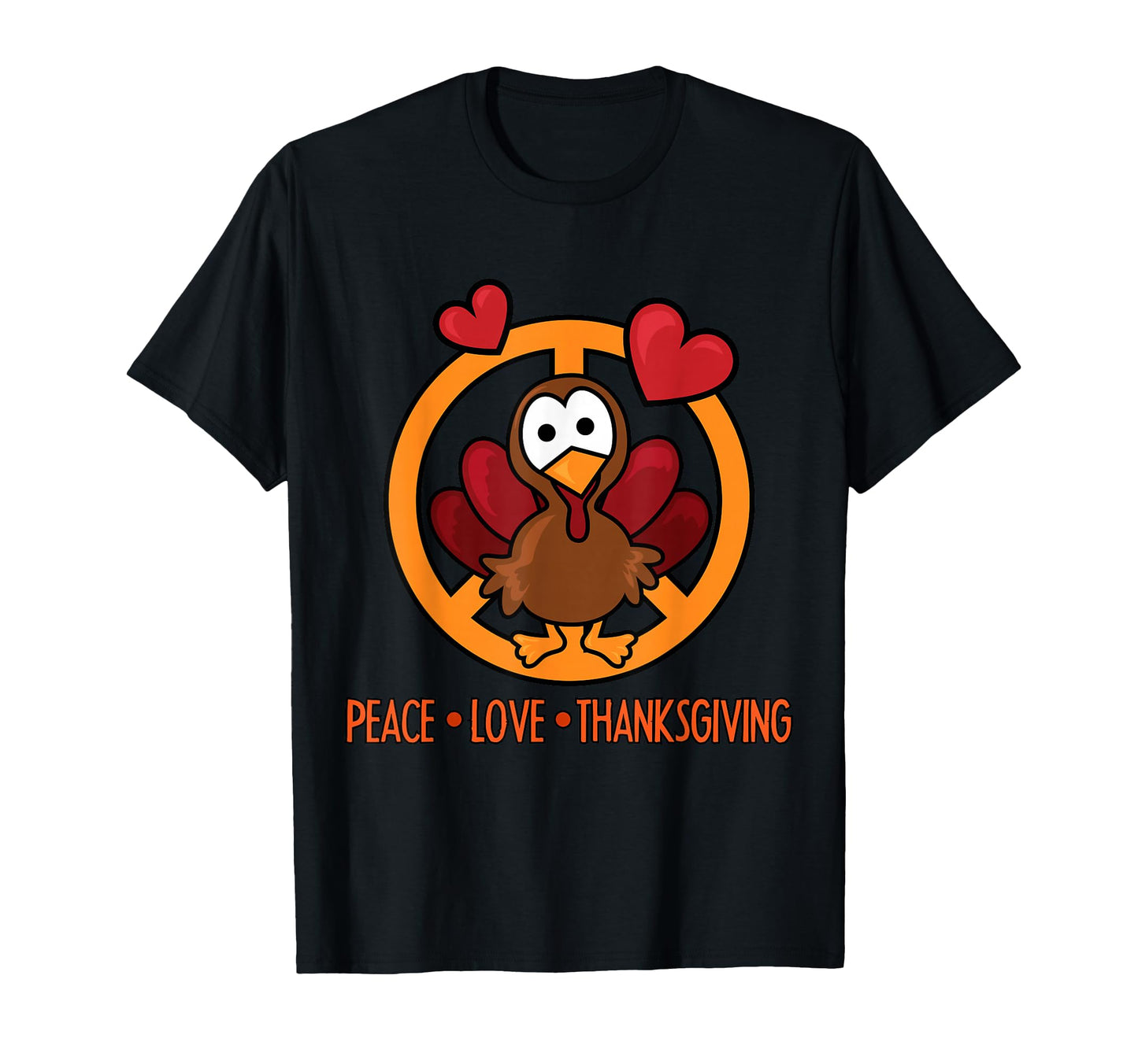 Funny Turkey Thanksgiving Peace Love T-Shirt - Aesthetic Graphic Men Women - T-Shirt, Sweatshirt, Hoodie