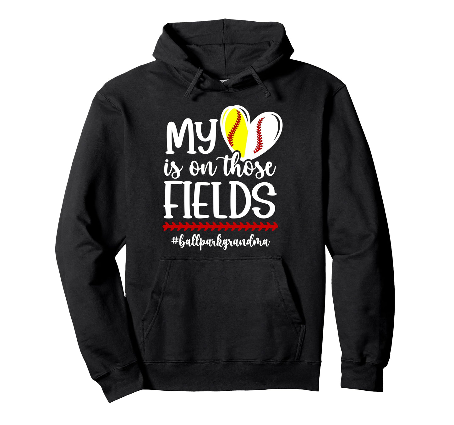 Those Fields Ballpark Grandma Baseball Hoodie - Unique Graphic for Adults - T-Shirt, Sweatshirt, Hoodie
