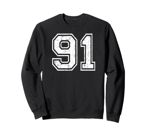 91 Number Ninety One Team Sweatshirt - Casual Everyday Wear Men Women - T-Shirt, Sweatshirt, Hoodie