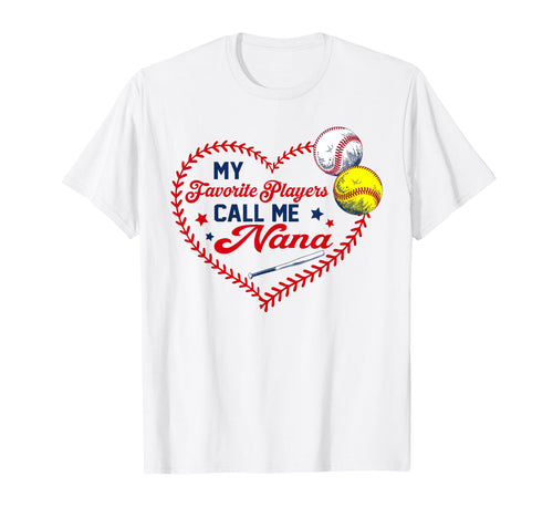 My Favorite Players Call Me Nana T-Shirt - Streetwear Style Men Women - T-Shirt, Sweatshirt, Hoodie