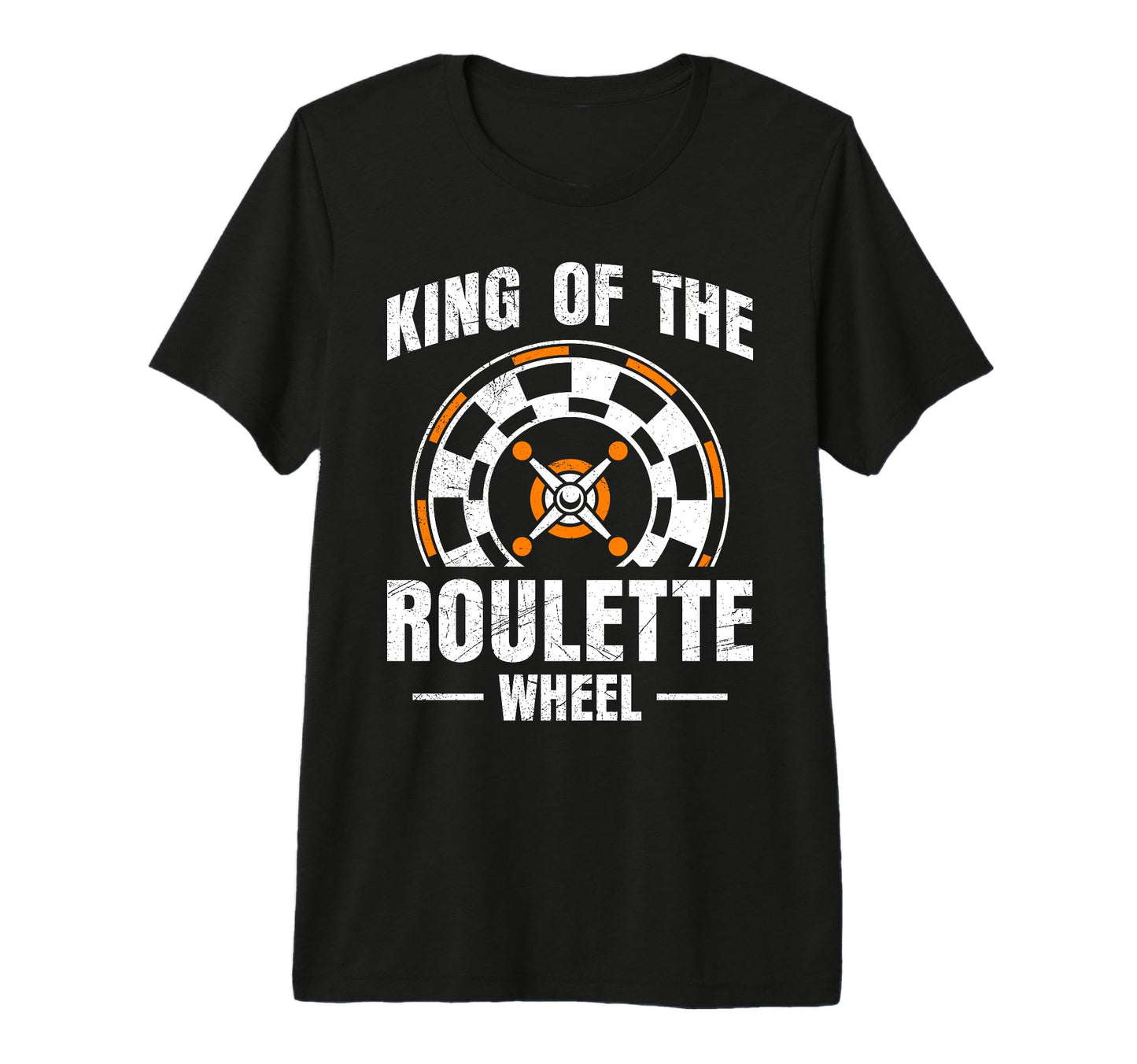 Roulette Wheel King Funny Roulette T-Shirt - Trendy Graphic Men Women - T-Shirt, Sweatshirt, Hoodie