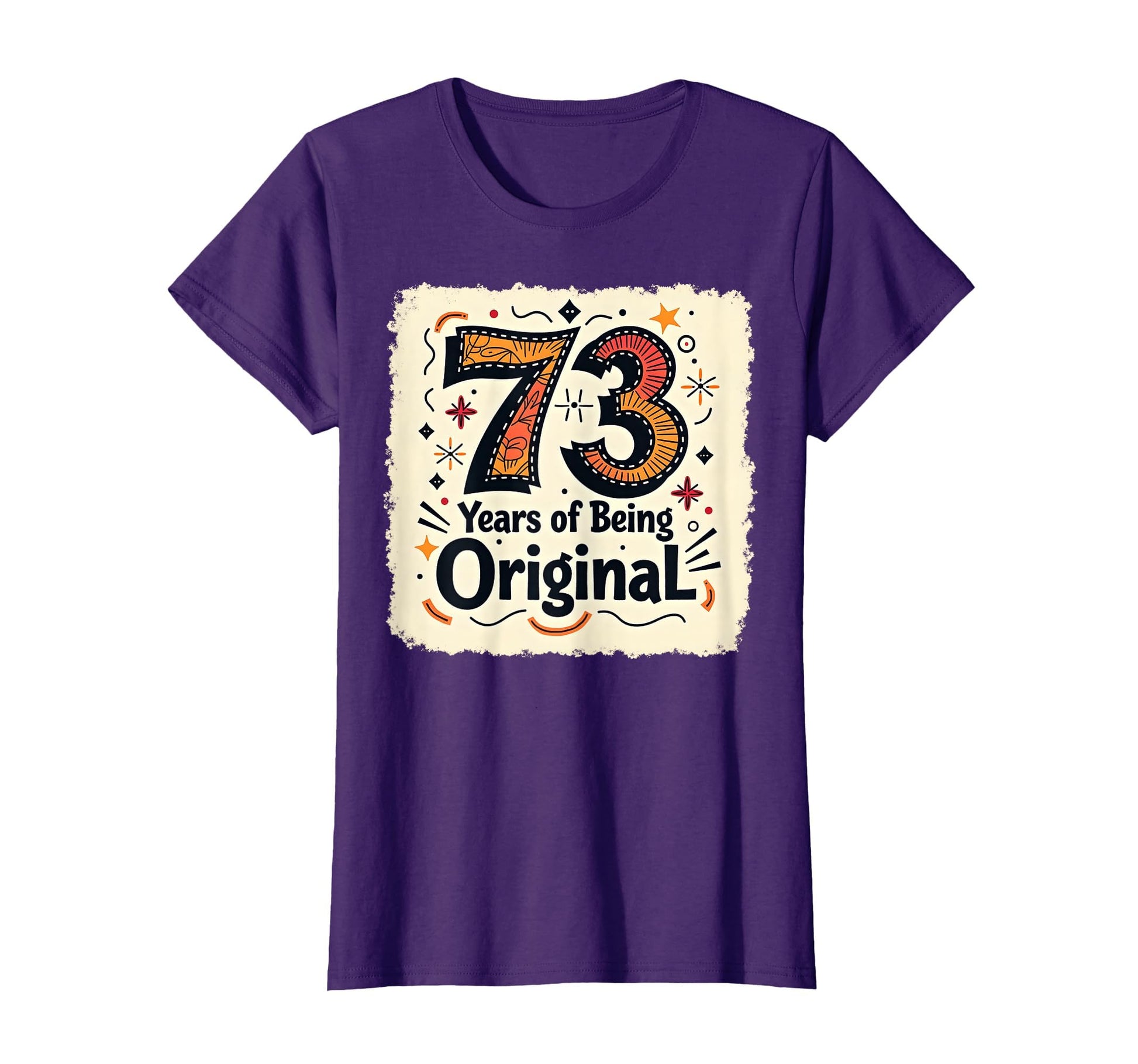 73 Years Original Birthday Gift T-Shirt - Custom Art Print Men Women - T-Shirt, Sweatshirt, Hoodie